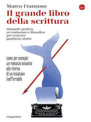 cover image of Il grande libro della scrittura